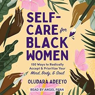 Self-Care for Black Women Audiolibro Por Oludara Adeeyo arte de portada