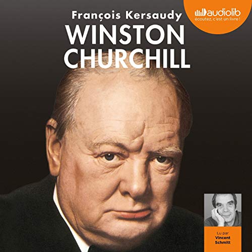 Winston Churchill By François Kersaudy