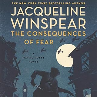 The Consequences of Fear Audiolibro Por Jacqueline Winspear arte de portada