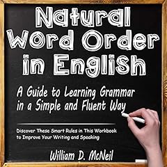 Natural Word Order in English