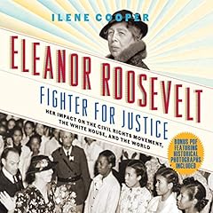 Eleanor Roosevelt, Fighter for Justice cover art