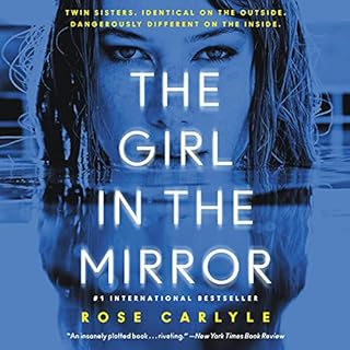 The Girl in the Mirror Audiobook By Rose Carlyle cover art