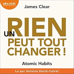 Un rien peut tout changer Audiolibro Por James Clear arte de portada