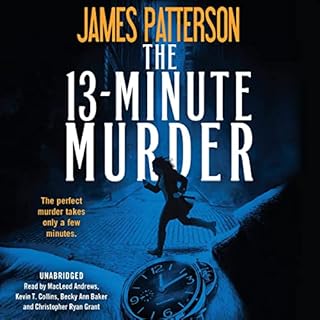 The 13-Minute Murder Audiobook By James Patterson cover art