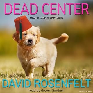 Dead Center Audiolibro Por David Rosenfelt arte de portada