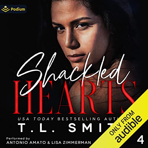 Shackled Hearts Audiolibro Por T.L. Smith arte de portada