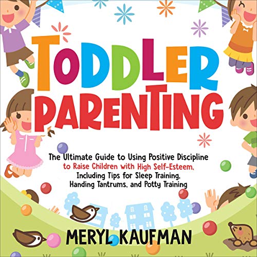 Toddler Parenting Audiobook By Meryl Kaufman cover art