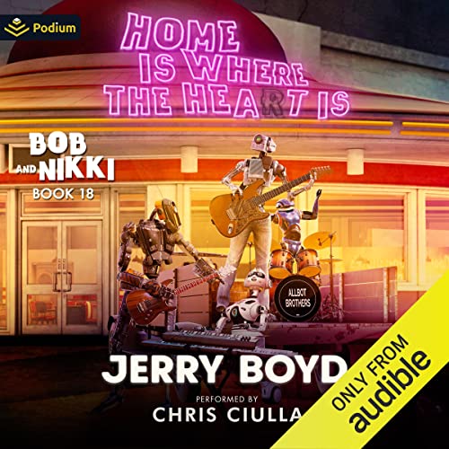 Home Is Where the Heat Is Audiobook By Jerry Boyd cover art