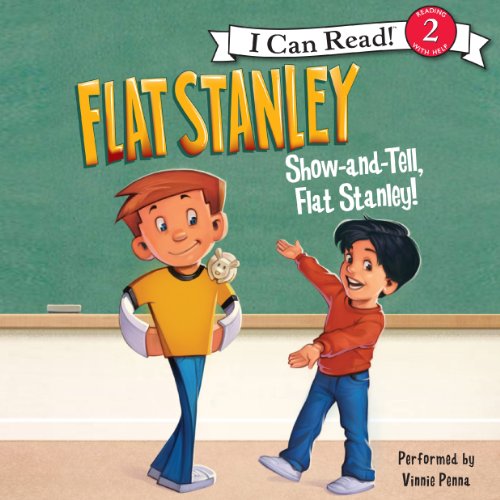 Flat Stanley: Show-and-Tell, Flat Stanley! Audiobook By Jeff Brown cover art