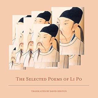 The Selected Poems of Li Po Audiobook By Li Po, Po Li, David Hinton, Bai Li cover art