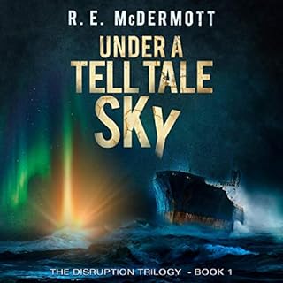 Under a Tell Tale Sky Audiolibro Por R.E. McDermott arte de portada