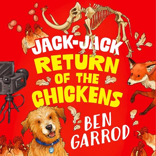 Jack-Jack, Return of the Chickens Audiolivro Por Ben Garrod, Charli Vince - illustrator capa