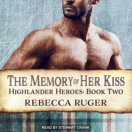 The Memory of Her Kiss Audiolivro Por Rebecca Ruger capa