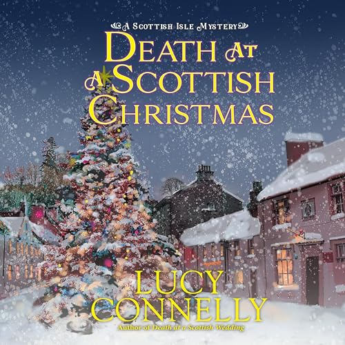 Death at a Scottish Christmas Audiolibro Por Lucy Connelly arte de portada