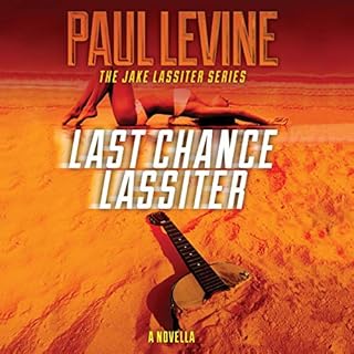 Last Chance Lassiter Audiobook By Paul Levine cover art