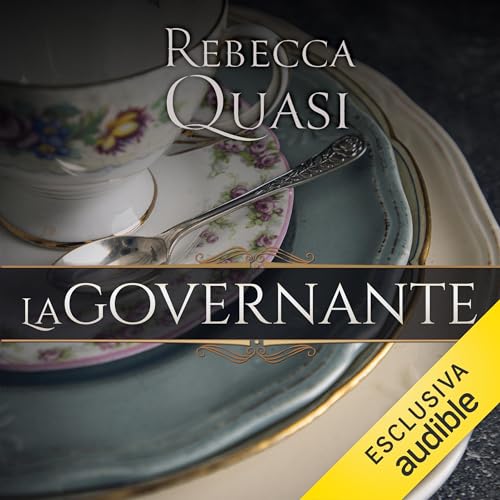 La governante Audiolibro Por Rebecca Quasi arte de portada