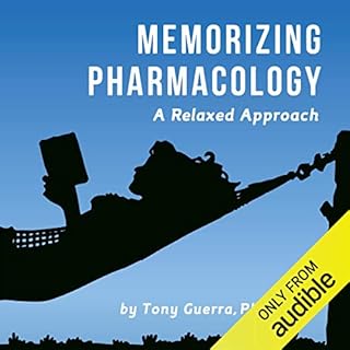 Memorizing Pharmacology Audiobook By Tony Guerra cover art