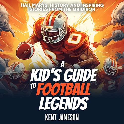 A Kid's Guide to Football Legends cover art