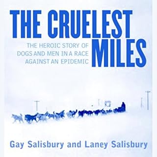 The Cruelest Miles Audiobook By Gay Salisbury, Laney Salisbury cover art