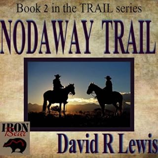 Nodaway Trail Audiobook By David R. Lewis cover art