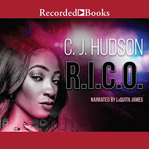 R.I.C.O. Audiobook By C.J. Hudson cover art