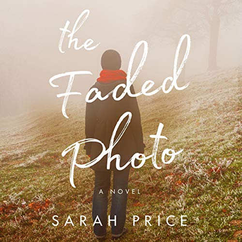 The Faded Photo Audiolibro Por Sarah Price arte de portada