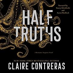 Half Truths Audiolibro Por Claire Contreras arte de portada