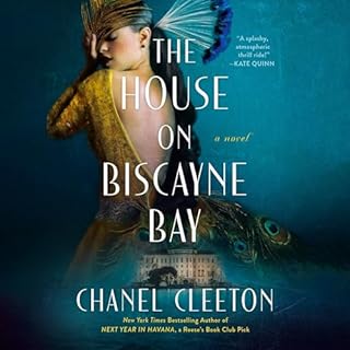 The House on Biscayne Bay Audiolibro Por Chanel Cleeton arte de portada