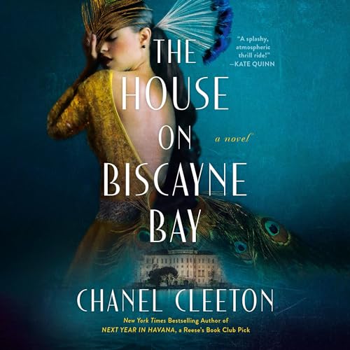 The House on Biscayne Bay Audiolibro Por Chanel Cleeton arte de portada