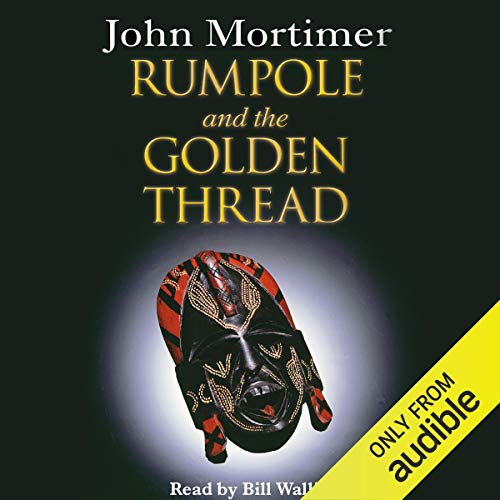 Rumpole and the Golden Thread cover art