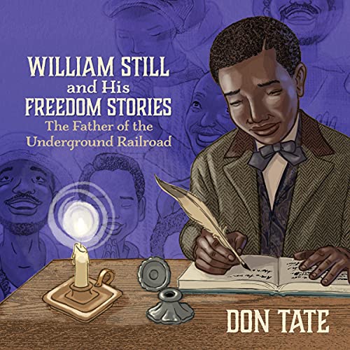 William Still and His Freedom Stories cover art