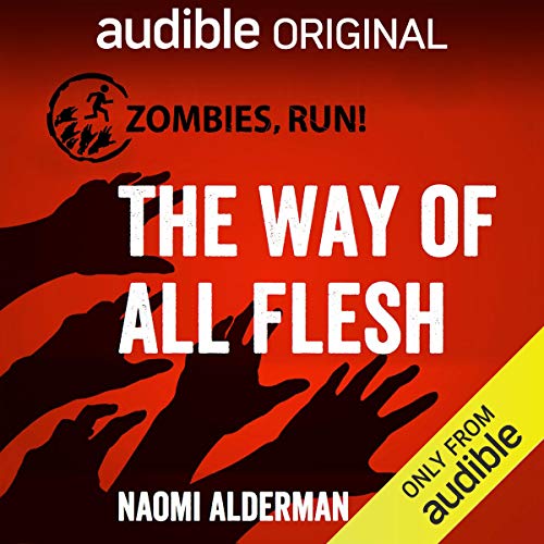 Zombies, Run!: The Way of All Flesh cover art