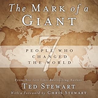 The Mark of a Giant Audiobook By Ted Stewart, Chris Stewart cover art