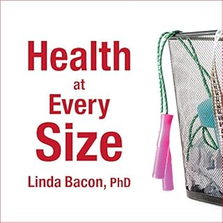 Health at Every Size Audiolibro Por Linda Bacon arte de portada