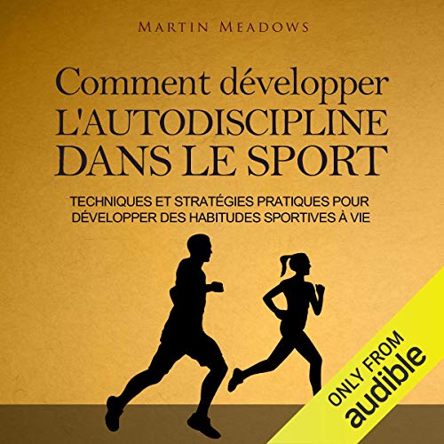 Comment développer l'autodiscipline dans le sport [How to Develop Self-Discipline in Sports] Titelbild