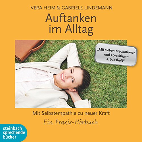 Auftanken im Alltag Audiolibro Por Vera Heim, Gabriele Lindemann arte de portada