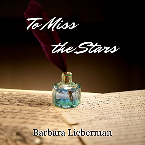 To Miss the Stars cover art