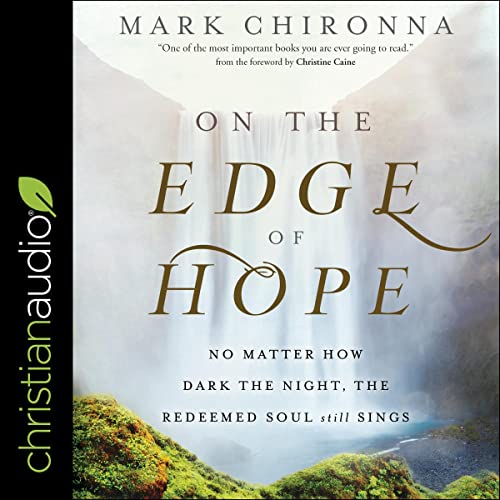 On the Edge of Hope Audiolibro Por Mark Chironna, Christine Caine - foreword arte de portada