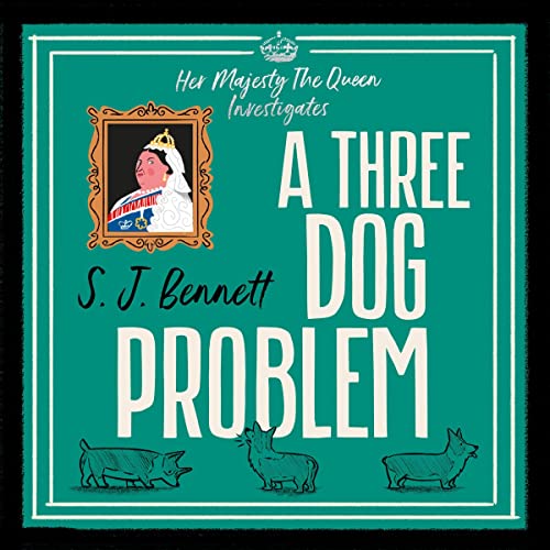 A Three Dog Problem Audiobook By S.J. Bennett cover art