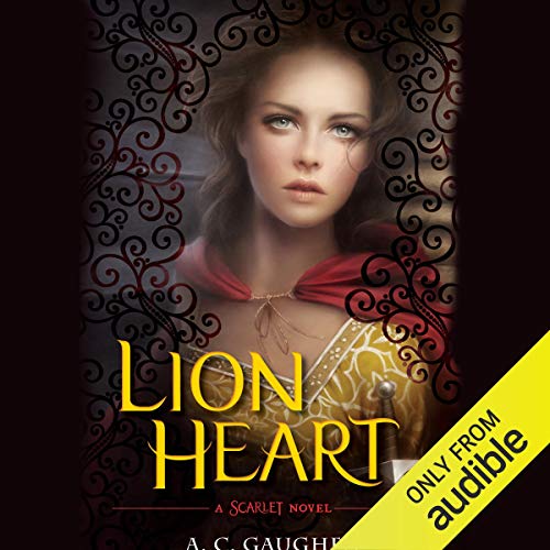 Lion Heart Audiobook By A. C. Gaughen cover art