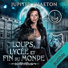 Couverture de Loups, lycée et fin du monde 1