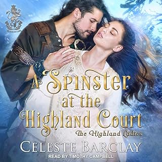 A Spinster at the Highland Court Audiobook By Celeste Barclay cover art