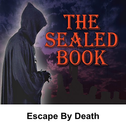 Sealed Book: Escape by Death cover art