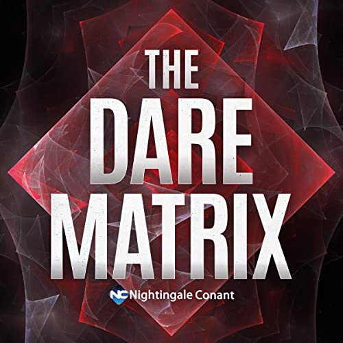 The Dare Matrix Audiobook By Les Brown, Jim Rohn, Joe Vitale, Larry Winget, Jack Canfield, John Cummuta, MaryEllen Tribby cov