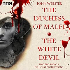 The Duchess of Malfi & The White Devil cover art