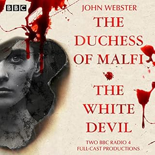 The Duchess of Malfi & The White Devil Audiolibro Por John Webster arte de portada