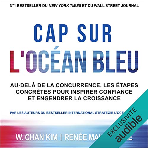 Cap sur l'Océan Bleu Audiolivro Por W. Chan Kim, Renée Mauborgne capa