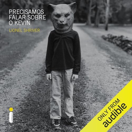 Precisamos falar sobre o Kevin Audiolibro Por Lionel Shriver arte de portada