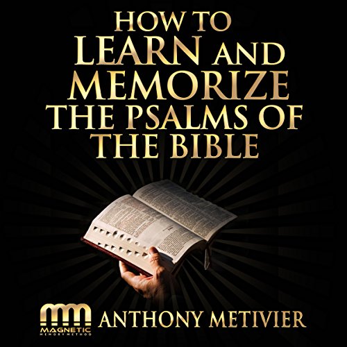 How to Learn and Memorize the Psalms of the Bible... Audiolibro Por Anthony Metivier arte de portada