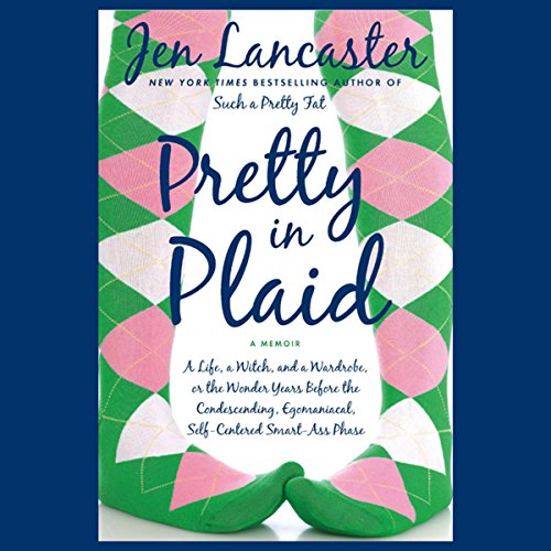 Pretty in Plaid Audiolibro Por Jen Lancaster arte de portada